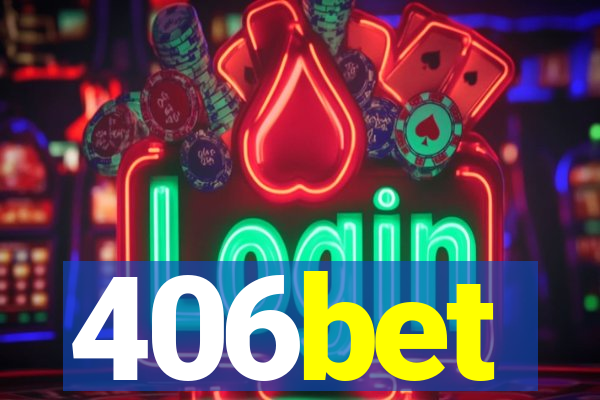 406bet