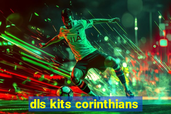 dls kits corinthians