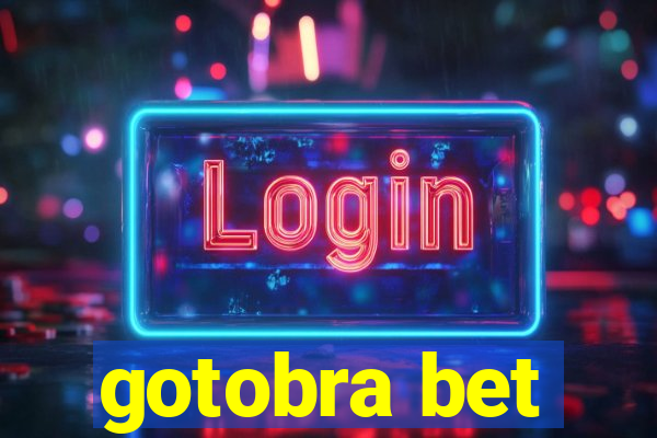 gotobra bet