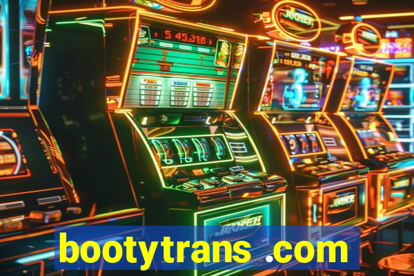 bootytrans .com