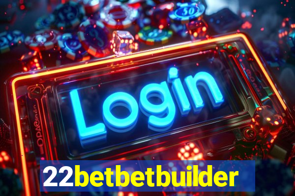 22betbetbuilder