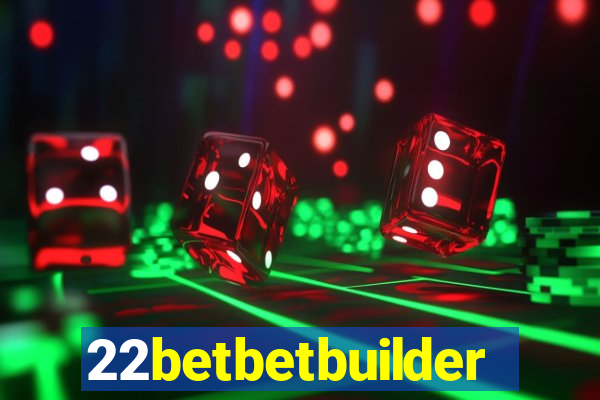 22betbetbuilder