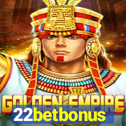 22betbonus