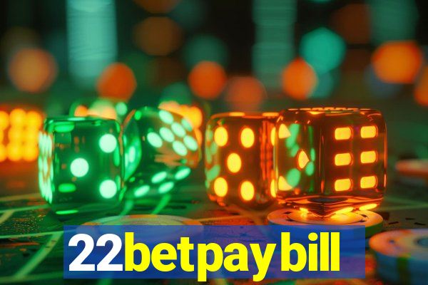 22betpaybill