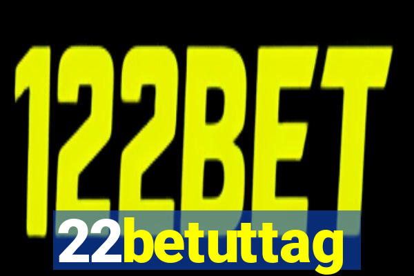 22betuttag