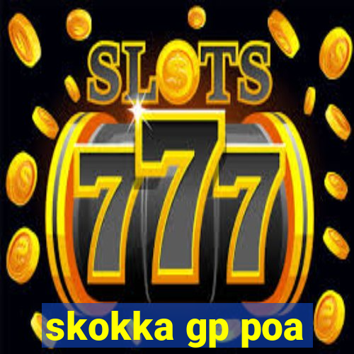 skokka gp poa