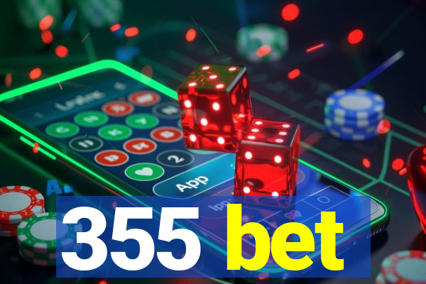 355 bet