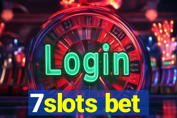 7slots bet