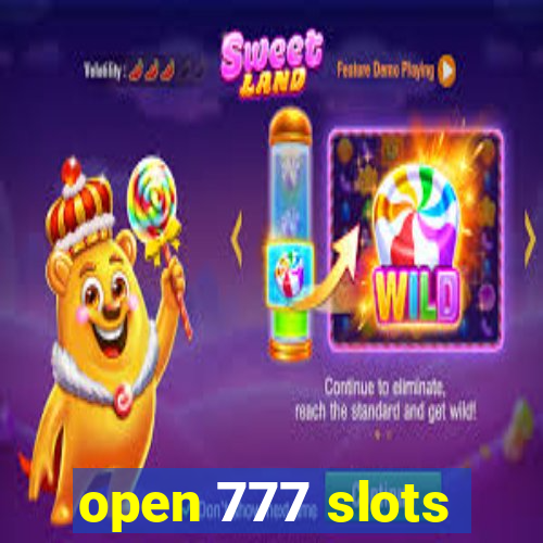 open 777 slots