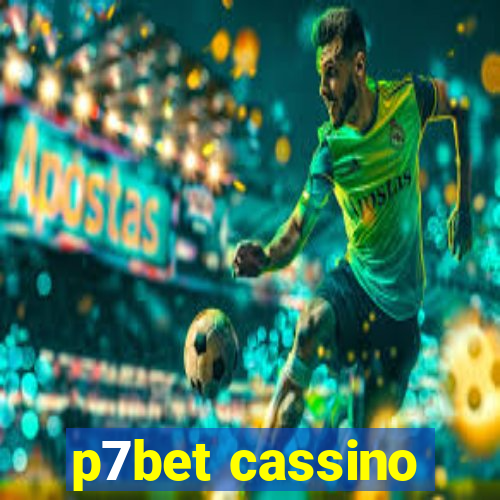 p7bet cassino