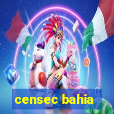 censec bahia