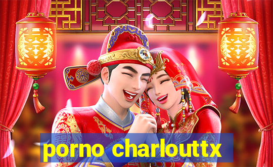 porno charlouttx