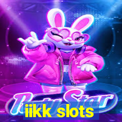 iikk slots