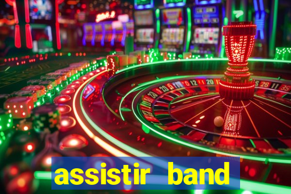 assistir band sports ao vivo gratis