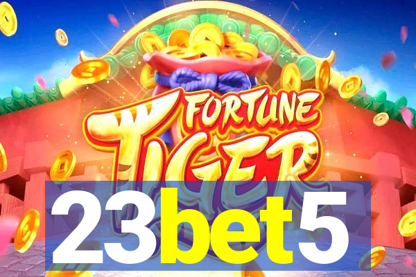 23bet5