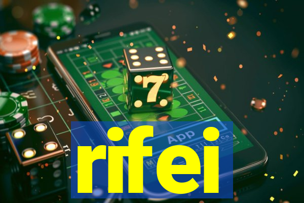 rifei