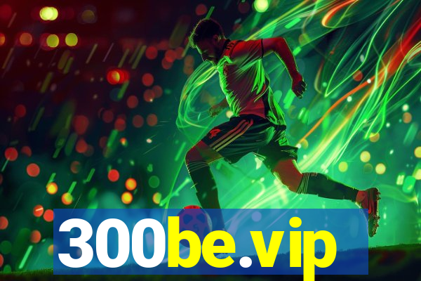 300be.vip