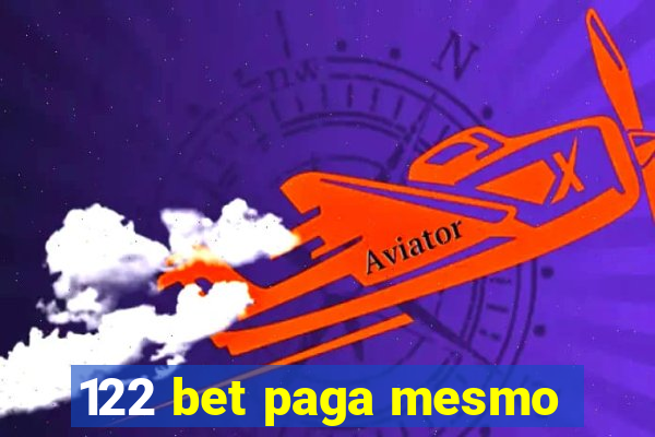 122 bet paga mesmo