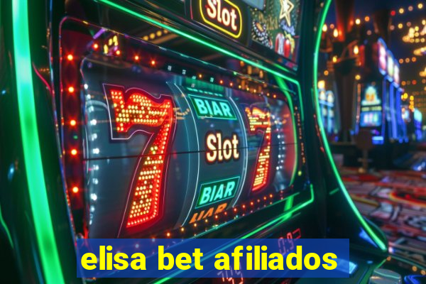 elisa bet afiliados