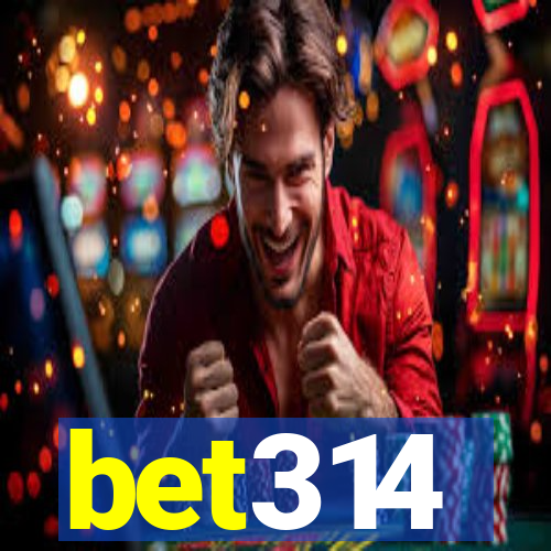 bet314