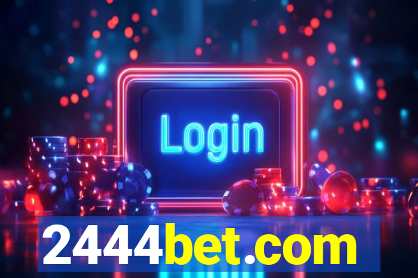 2444bet.com