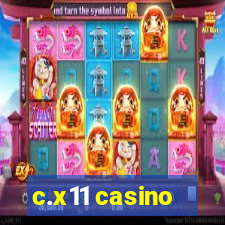 c.x11 casino