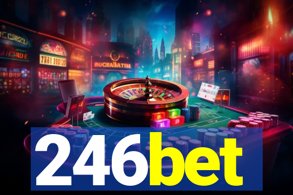 246bet