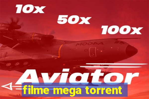 filme mega torrent