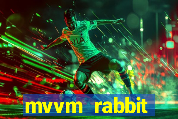 mvvm rabbit download filmes