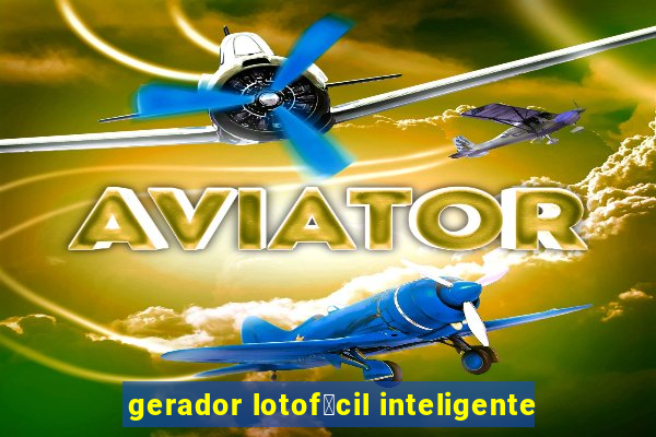 gerador lotof谩cil inteligente