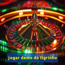 jogar demo do tigrinho