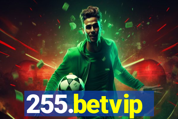 255.betvip