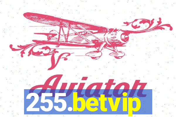 255.betvip