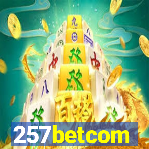 257betcom