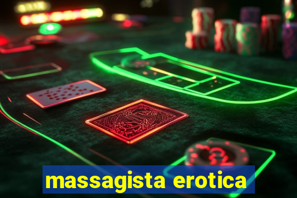 massagista erotica