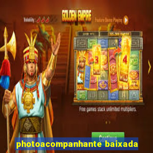 photoacompanhante baixada