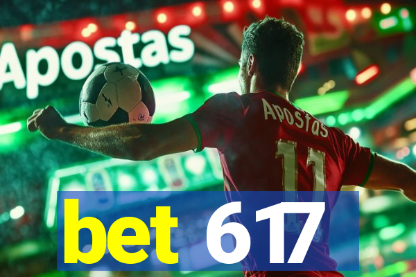 bet 617