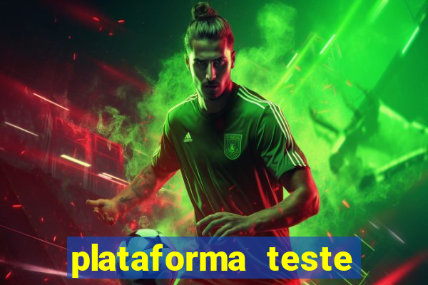 plataforma teste fortune tiger