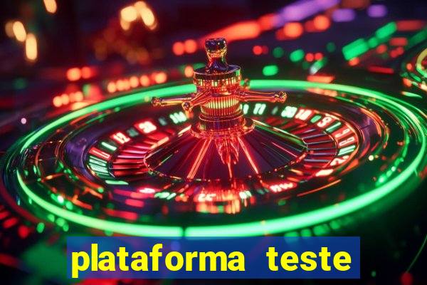 plataforma teste fortune tiger