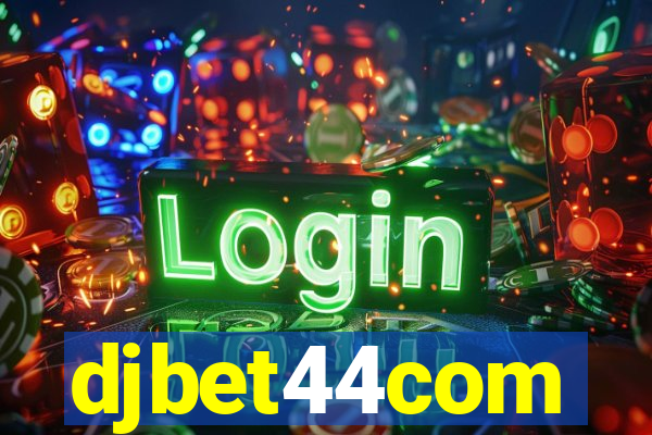 djbet44com