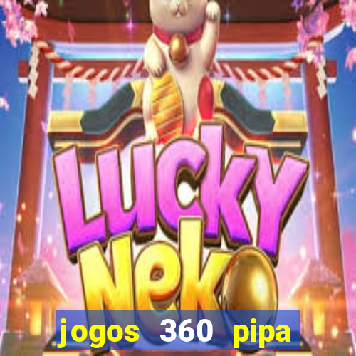 jogos 360 pipa combate 3d