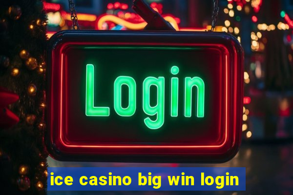 ice casino big win login