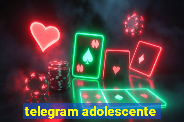 telegram adolescente