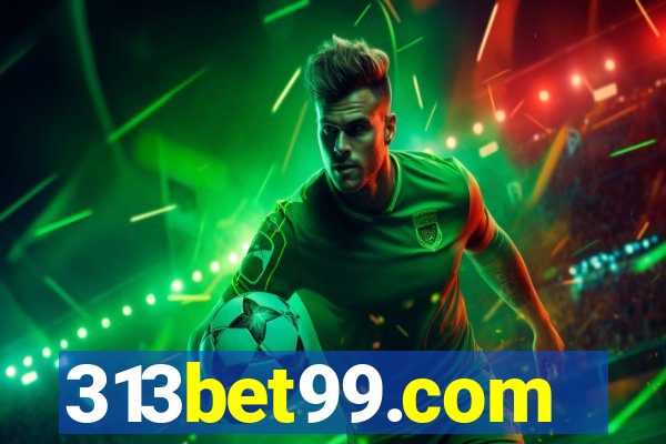 313bet99.com