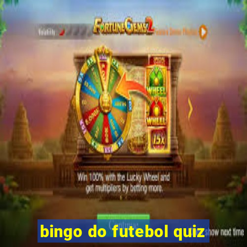 bingo do futebol quiz