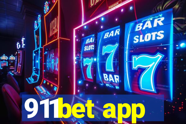 911bet app