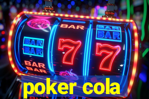 poker cola