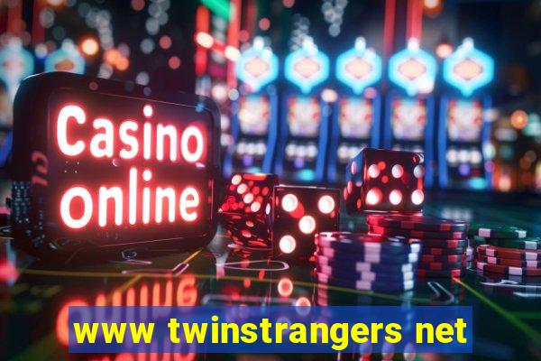 www twinstrangers net