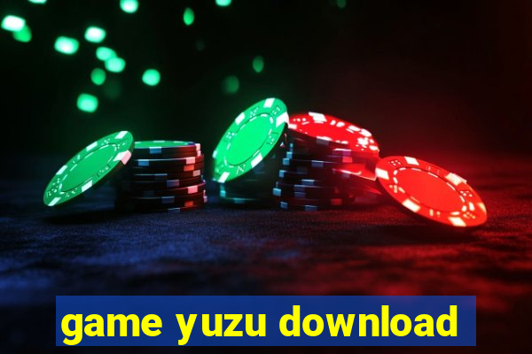 game yuzu download