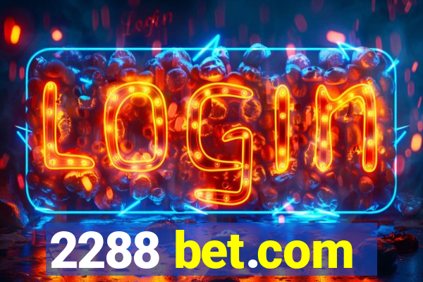 2288 bet.com